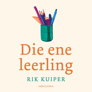 Die ene leerling - luisterboek