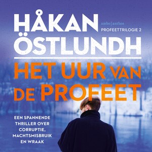 Het uur van de profeet - luisterboek