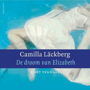 De droom over Elisabeth - luisterboek