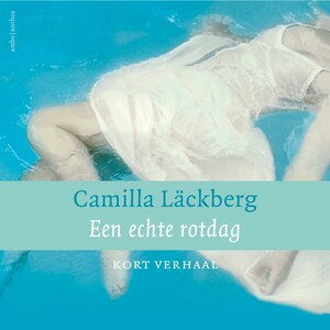 Een echte rotdag - luisterboek
