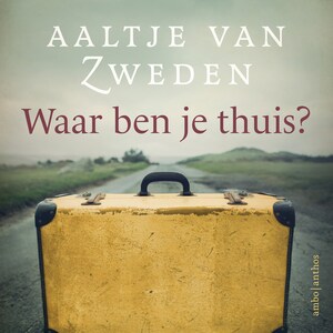 Waar ben je thuis? - luisterboek