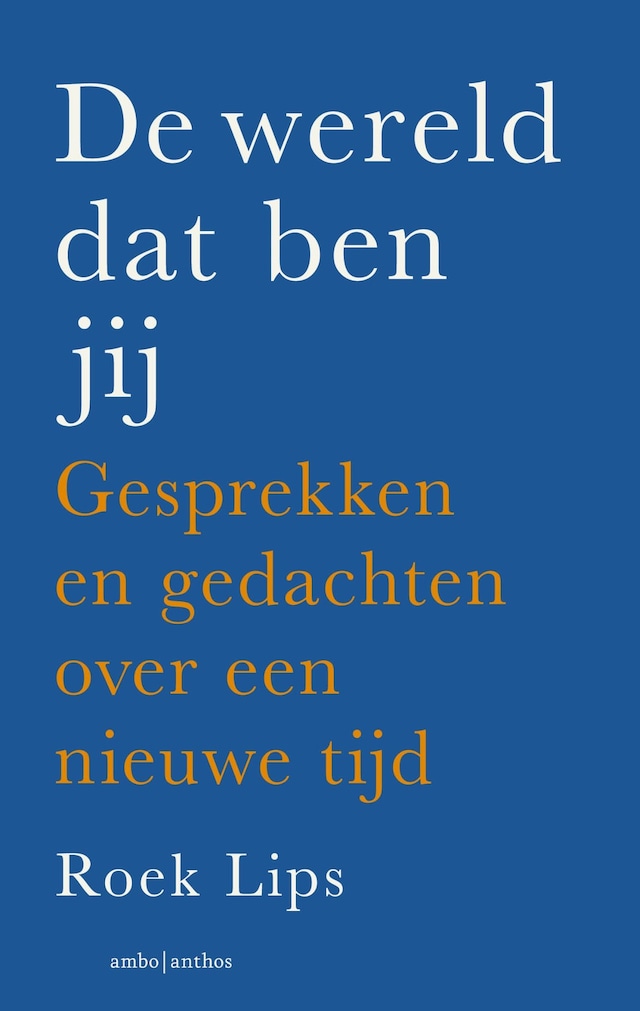 Boekomslag van De wereld dat ben jij