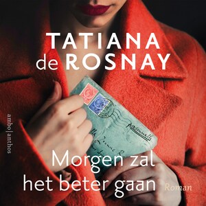 Morgen zal het beter gaan - luisterboek