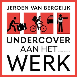 Undercover aan het werk - luisterboek