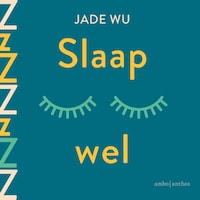 Slaap wel
