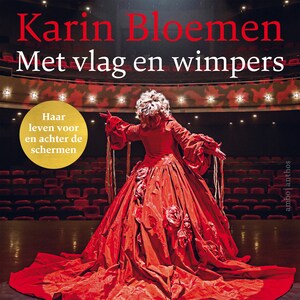 Met vlag en wimpers - luisterboek