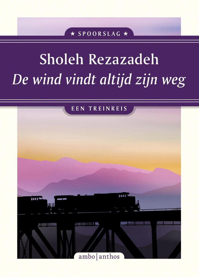 Book cover for De wind vindt altijd zijn weg