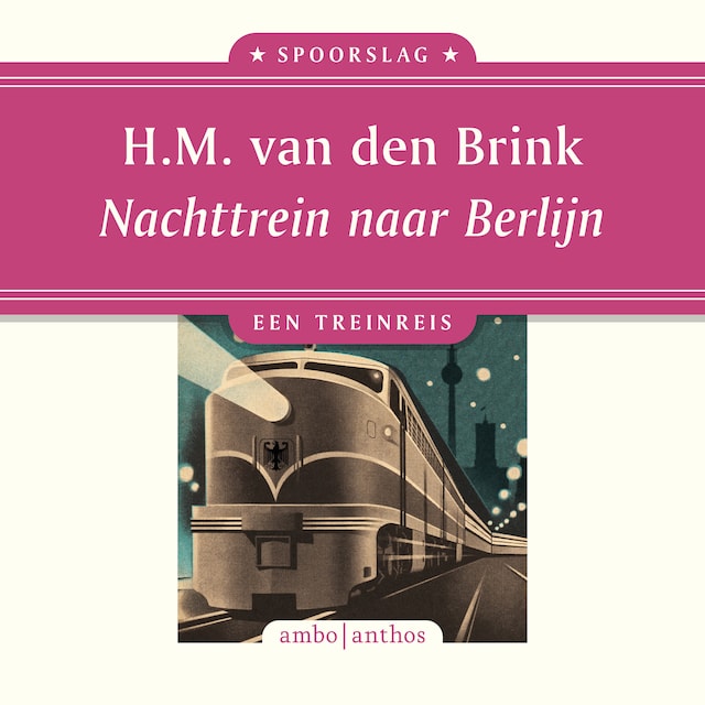 Book cover for Nachttrein naar Berlijn