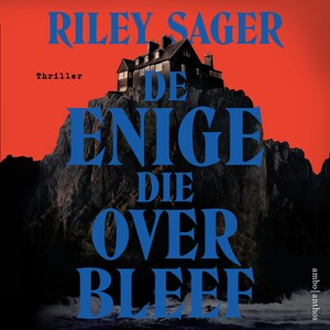 De enige die overbleef - luisterboek