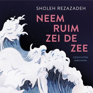 Neem ruim zei de zee - luisterboek