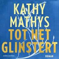 Tot het glinstert