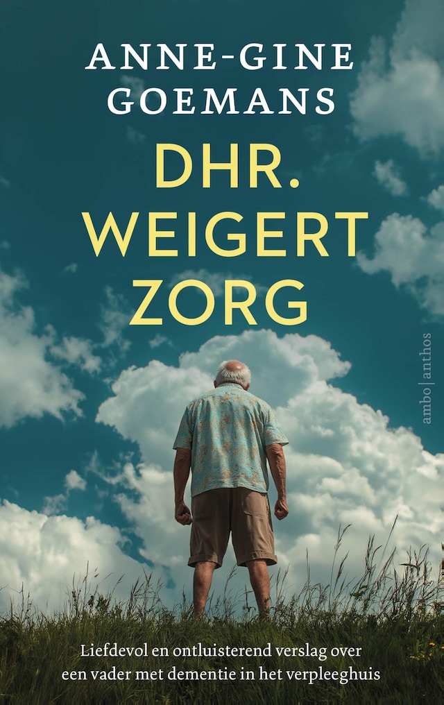 Book cover for Dhr. weigert zorg