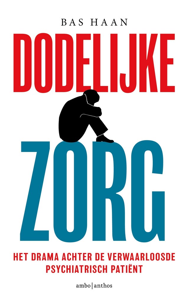 Boekomslag van Dodelijke zorg