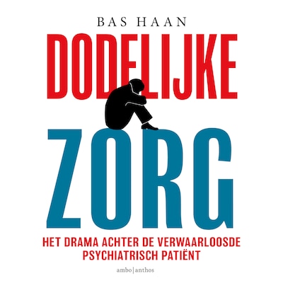 Dodelijke zorg