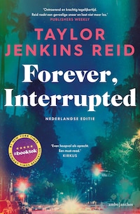 Forever, Interrupted