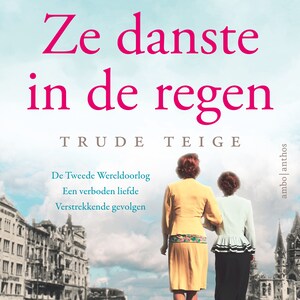 Ze danste in de regen - luisterboek