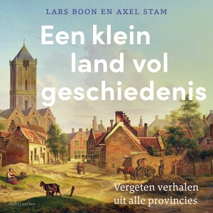 Een klein land vol geschiedenis - luisterboek