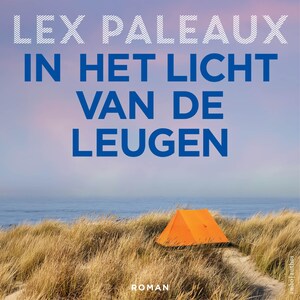 In het licht van de leugen - luisterboek