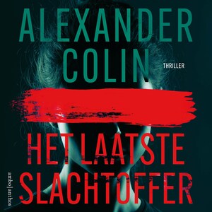 Het laatste slachtoffer - luisterboek