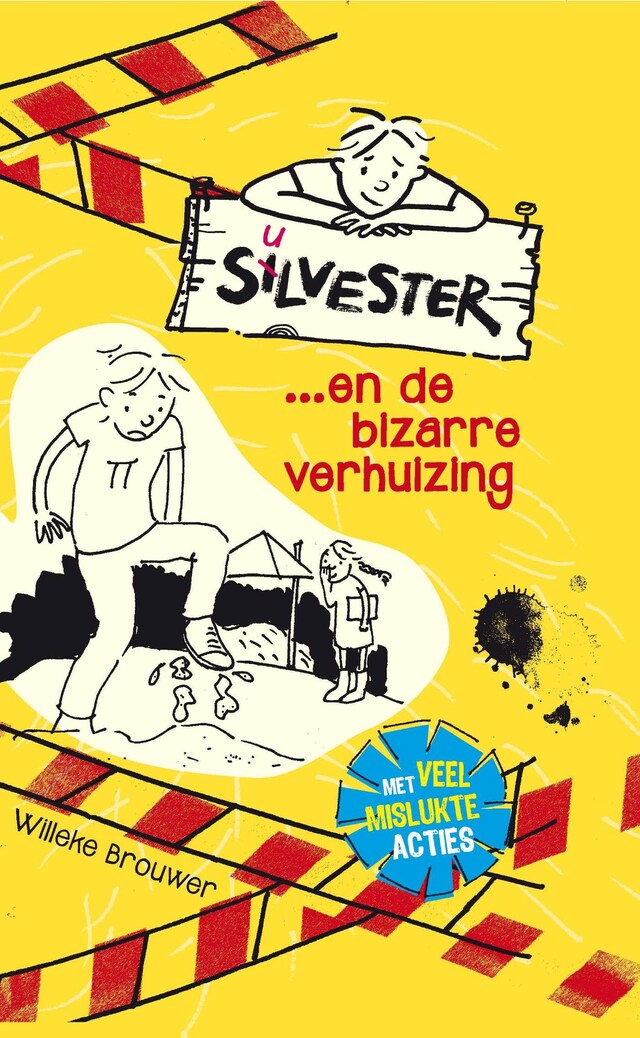 Couverture de livre pour Silvester en de bizarre verhuizing