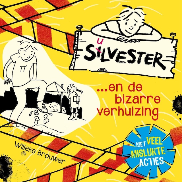 Book cover for Silvester en de bizarre verhuizing