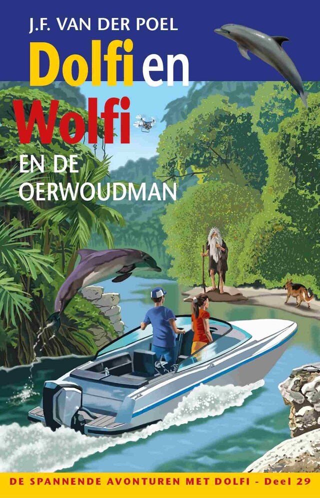 Boekomslag van Dolfi en Wolfi en de oerwoudman