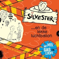 Silvester en de lekke luchtballon