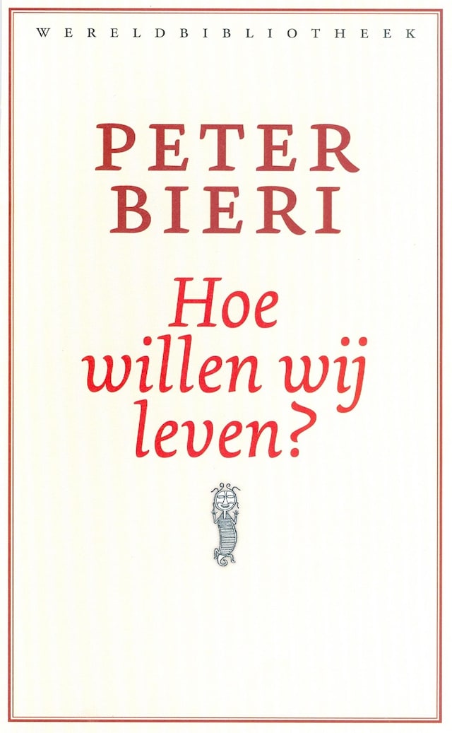 Book cover for Hoe willen wij leven?