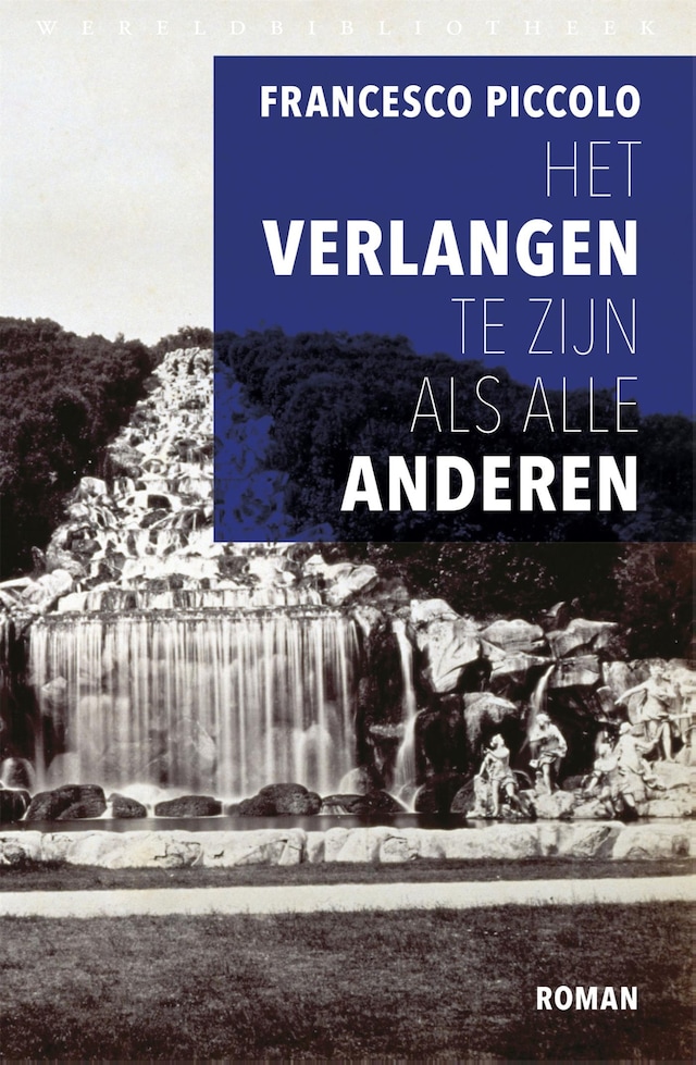 Book cover for Het verlangen te zijn als alle anderen