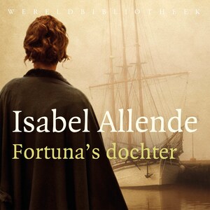 Fortuna's dochter - luisterboek