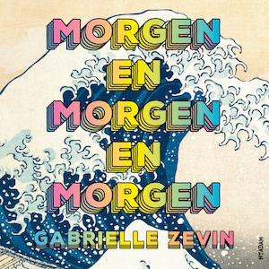 Morgen en morgen en morgen - luisterboek