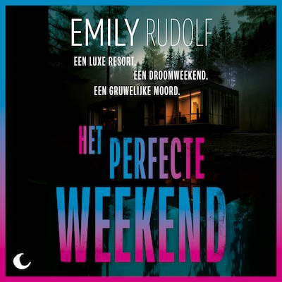 Het perfecte weekend - luisterboek