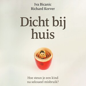 Dicht bij huis - luisterboek