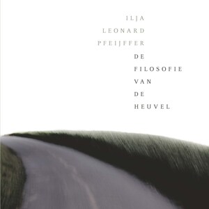 De filosofie van de heuvel - luisterboek
