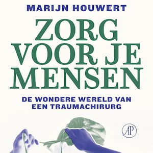 Zorg voor je mensen - luisterboek