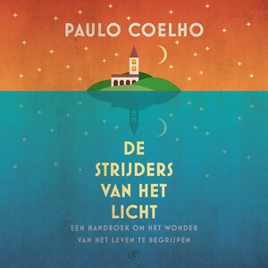 De strijders van het licht - luisterboek