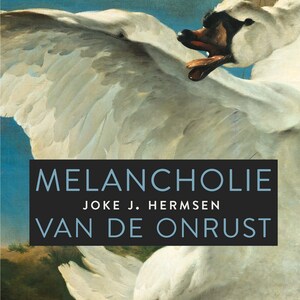 Melancholie van de onrust - luisterboek
