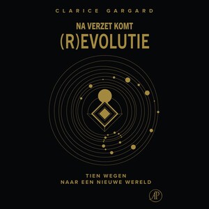 Na verzet komt (r)evolutie - luisterboek