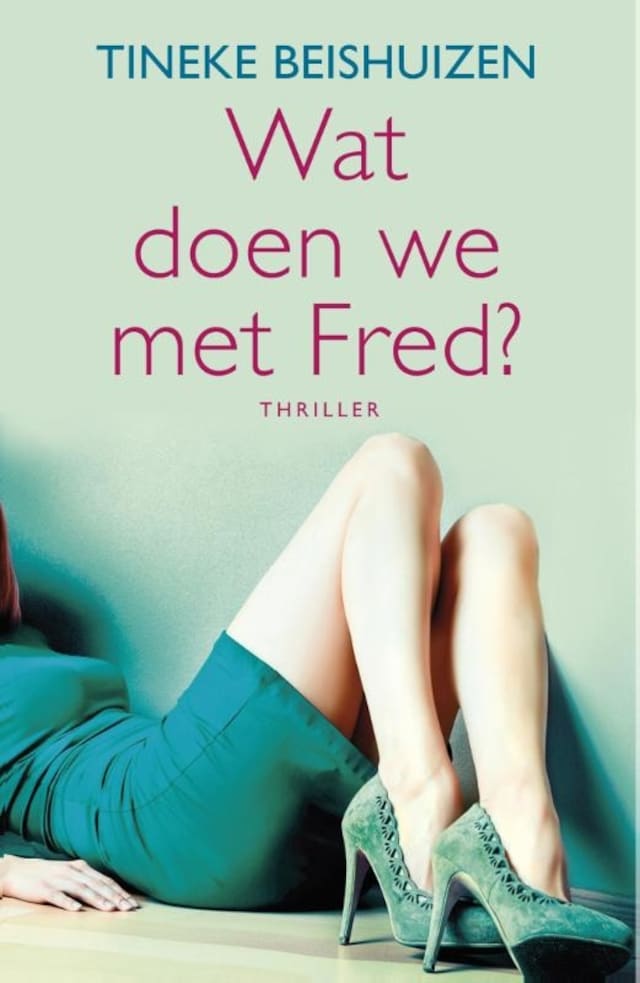 Okładka książki dla Wat doen we met Fred?