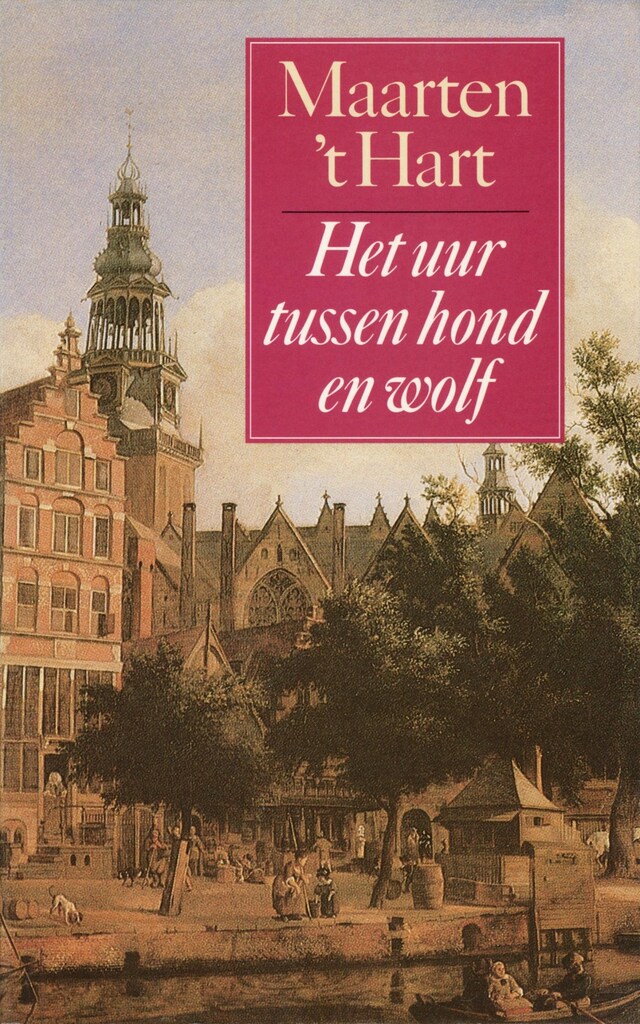 Couverture de livre pour Het uur tussen hond en wolf