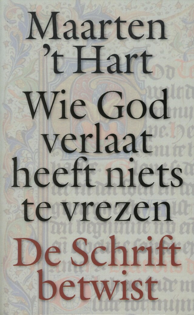 Book cover for Wie God verlaat heeft niets te vrezen