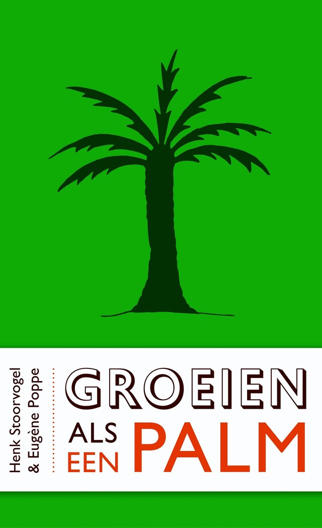 Bokomslag för Groeien als een palm