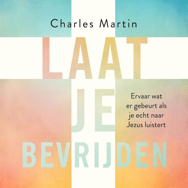 Okładka książki dla Laat je bevrijden