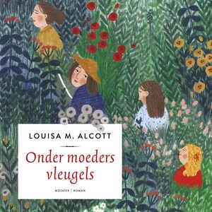 Onder moeders vleugels - luisterboek