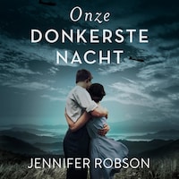 Onze donkerste nacht