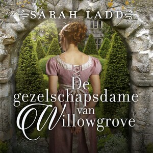 De gezelschapsdame van Willowgrove - luisterboek