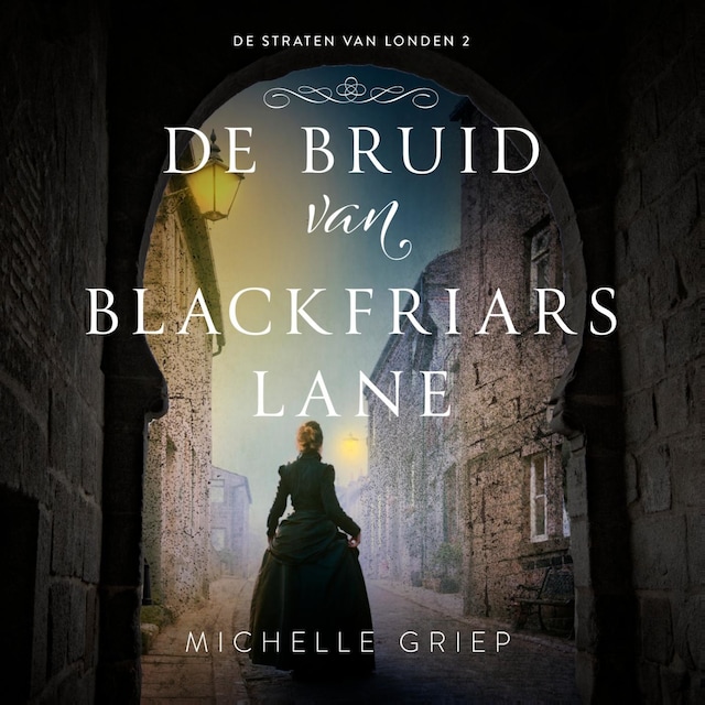 Book cover for De bruid van Blackfriars lane