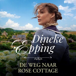 De weg naar Rose Cottage - luisterboek