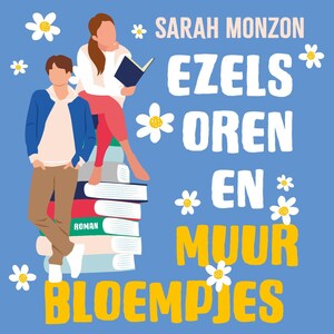 Ezelsoren en muurbloempjes - luisterboek