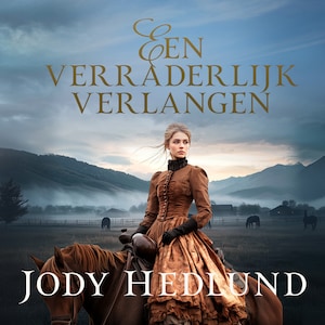 Een verraderlijk verlangen - luisterboek